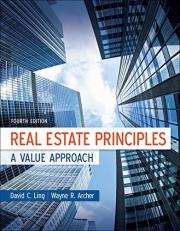 Real Estate Principles: a Value Approach 4th