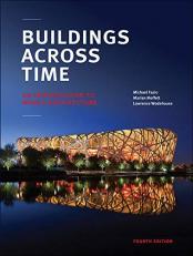 Buildings Across Time: an Introduction to World Architecture 4th