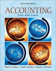 Accounting: Texts and Cases 13th