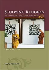 Studying Religion: an Introduction Through Cases 3rd
