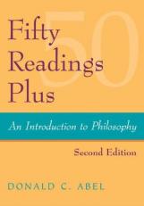 Fifty Readings Plus: an Introduction to Philosophy 2nd