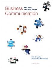Business Communication: Building Critical Skills 6th