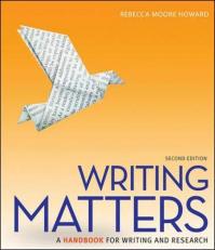 Writing Matters: a Handbook for Writing and Research (Comprehensive Edition with Exercises) Teacher Edition 2nd