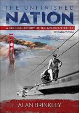 The Unfinished Nation : A Concise History of the American People 7th