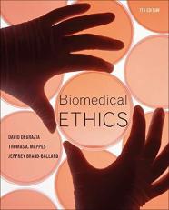 Biomedical Ethics 7th
