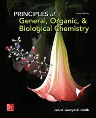 Principles of General, Organic, & Biological Chemistry 2nd