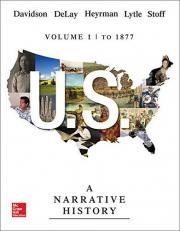 U. S. Vol. 1 : A Narrative History to 1877 7th