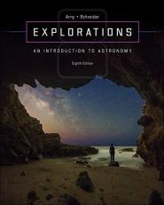 Explorations: Introduction to Astronomy 8th