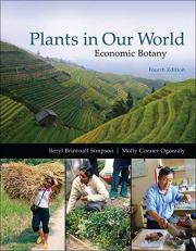 Plants in Our World: Economic Botany: 4th