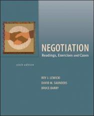 Negotiation : Readings, Exercises and Cases 6th