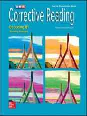 Corrective Reading Decoding Level B1, Teacher Presentation Book 