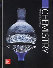Glencoe Chemistry: Matter and Change, Student Edition 