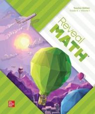 Reveal Math, Grade 4, Teacher Edition, Volume 1 (Reveal Math Elementary)