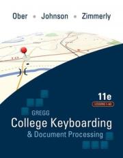 Gregg College Keyboarding & Document Processing (GDP); Lessons 1-60 Text