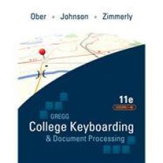 Gregg College Keyboarding & Document Processing (GDP) 11th