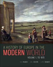 A History of Europe in the Modern World, Volume 1 11th