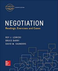 Negotiation: Readings, Exercises, and Cases 7th