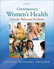 Contemporary Women's Health: Issues for Today and the Future 5th