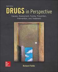 Drugs in Perspective: Causes, Assessment, Family, Prevention, Intervention, and Treatment 9th