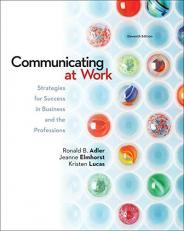 Communicating at Work: Strategies for Success in Business and the Professions 11th