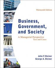 Business, Government, and Society: a Managerial Perspective 13th