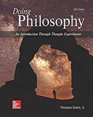 Doing Philosophy : An Introduction Through Thought Experiments 