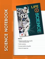 Glencoe Life IScience, Grade 7, Science Notebook, Student Edition