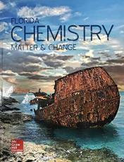 Florida Chemistry: Matter & Change - Student edition 