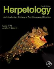 Herpetology : An Introductory Biology of Amphibians and Reptiles 4th