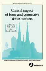 Clinical Impact of Bone and Connective Tissue Markers 