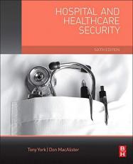 Hospital and Healthcare Security 6th