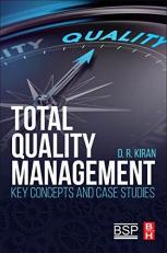 Total Quality Management : Key Concepts and Case Studies 
