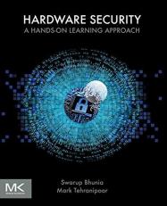 Hardware Security : A Hands-On Learning Approach 