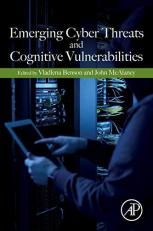 Emerging Cyber Threats and Cognitive Vulnerabilities 
