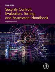Security Controls Evaluation, Testing, and Assessment Handbook 2nd