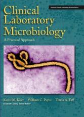 Clinical Laboratory Microbiology : A Practical Approach Lab. 