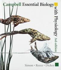 Campbell Essentials Biology with Physiology -Nasta 