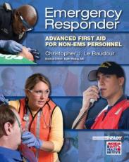 Emergency Responder : Advanced First Aid for Non-EMS Personnel