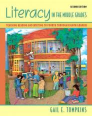 Literacy in the Middle Grades : Teaching Reading and Writing to Fourth Through Eighth Graders