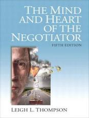 The Mind and Heart of the Negotiator 5th