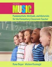 Music Fundamentals, Methods, and Materials for the Elementary Classroom Teacher with CD 5th