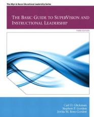The Basic Guide to SuperVision and Instructional Leadership 3rd