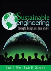 Sustainable Engineering : Concepts, Design and Case Studies 