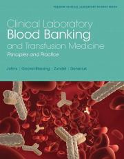 Clinical Laboratory Blood Banking and Transfusion Medicine: Principles and Practices 