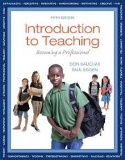 Introduction to Teaching : Becoming a Professional 5th