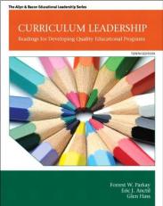 Curriculum Leadership : Readings for Developing Quality Educational Programs 10th