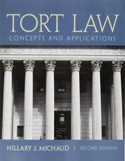 Tort Law : Concepts and Applications 2nd