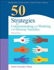 50 Strategies for Communicating and Working with Diverse Families 3rd