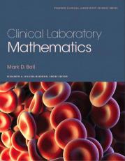 Clinical Laboratory Mathematics 1st