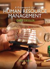 Framework for Human Resource Management, A, 7/e
